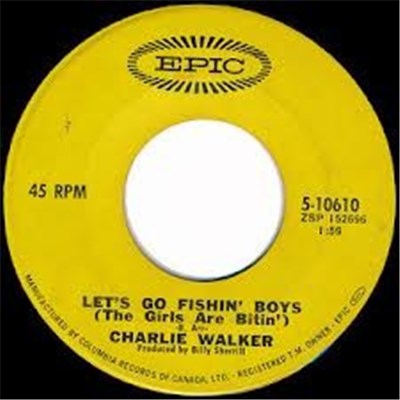 Charlie Walker - Let's Go Fishin' Boys (The Girls Are Bitin') download mp3 flac