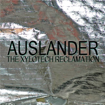 Auslander - The Xylotech Reclamation download mp3 flac