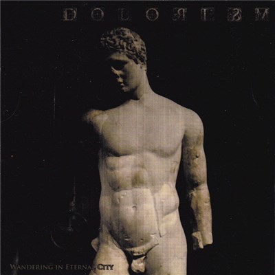Dolorism - Wandering In Eternal City download mp3 flac