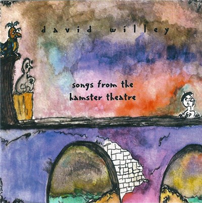 David Willey - Songs From The Hamster Theatre download mp3 flac