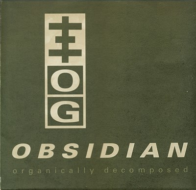 Psychick Warriors Ov Gaia - Obsidian (Organically Decomposed) download mp3 flac