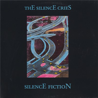 The Silence Cries - Silence Fiction download mp3 flac