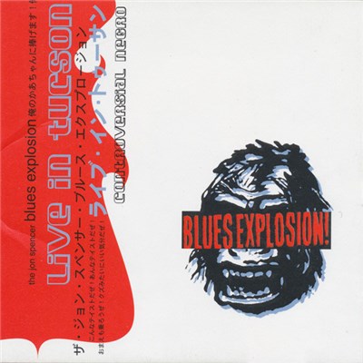 The Jon Spencer Blues Explosion - Controversial Negro: Live In Tucson download mp3 flac