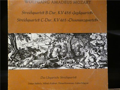 Wolfgang Amadeus Mozart, Das Ungarische Streichquartett, Zoltan Szekely, Mihaly Kuttner, Denes Koromzay, Gabor Magyar - Streichquartett B-Dur, KV 458 "Jagdquartett" - Streichquartett C-Dur, KV 465 "Dissonanzquartett" download mp3 flac