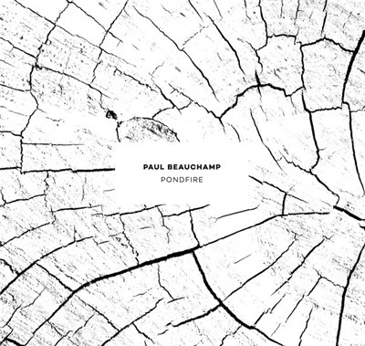 Paul Beauchamp - Pondfire download mp3 flac