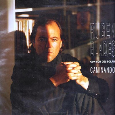 Ruben Blades Y Son Del Solar - Caminando download mp3 flac