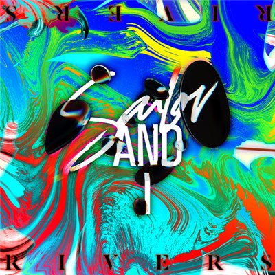 Sailor And I - Rivers download mp3 flac
