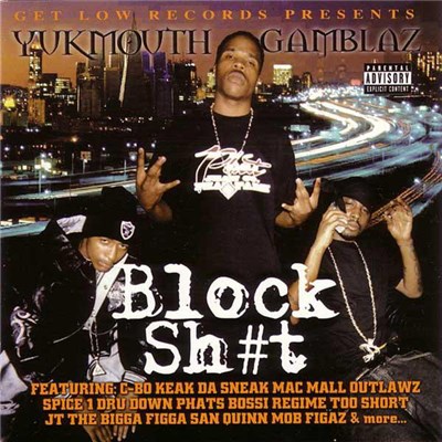 Yukmouth / Tha Gamblaz - Block Sh#t download mp3 flac
