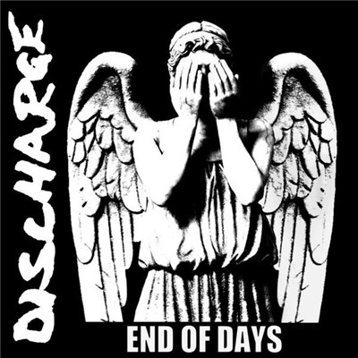 Discharge - End Of Days download mp3 flac