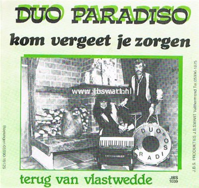 Duo Paradiso - Kom Vergeet Je Zorgen download mp3 flac