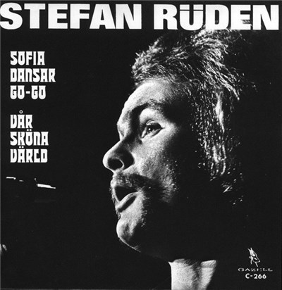Stefan Rüden - Sofia Dansar Go-Go / Vår Sköna Värld download mp3 flac