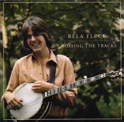 Béla Fleck - Crossing The Tracks download mp3 flac