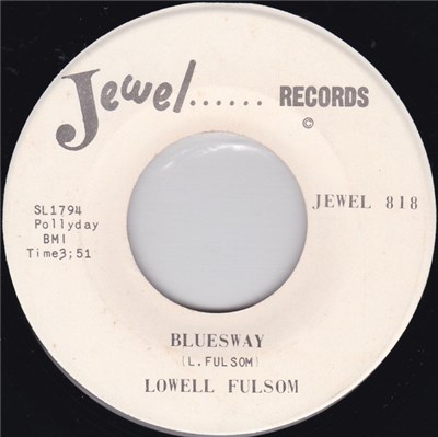Lowell Fulsom - Bluesway / My Baby download mp3 flac