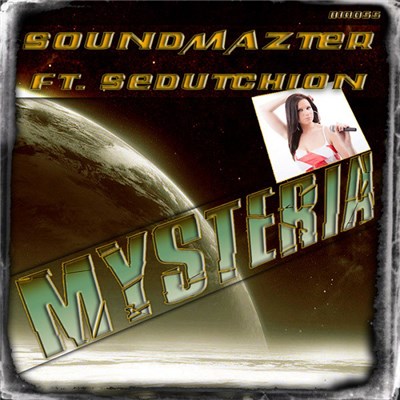 Soundmazter Feat Sedutchion - Mysteria download mp3 flac