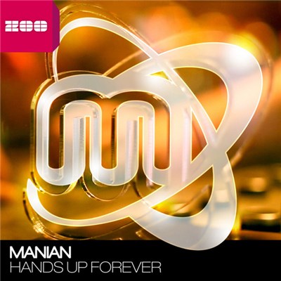 Manian - Hands Up Forever download mp3 flac