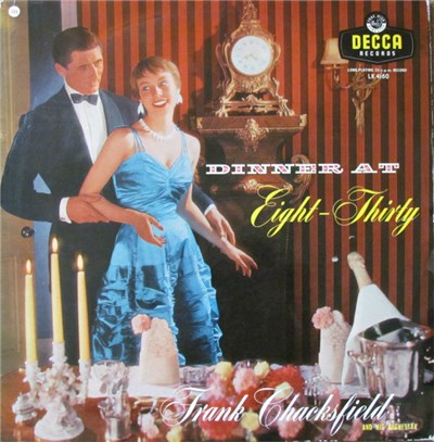 Frank Chacksfield - Dinner At Eight - Thirty download mp3 flac