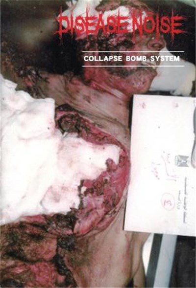 Disease Noise - Collapse Bomb System download mp3 flac