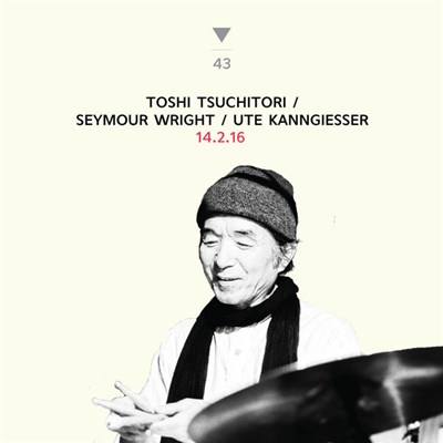 Toshi Tsuchitori, Ute Kanngiesser, Seymour Wright - 14.2.16 download mp3 flac