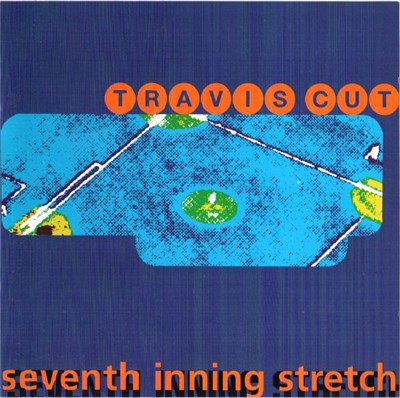 Travis Cut - Seventh Inning Stretch download mp3 flac