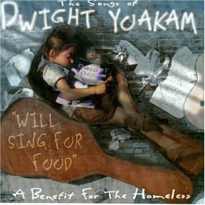 Various - The Songs Of Dwight Yoakam "Will Sing For Food" download mp3 flac