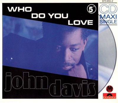 John Davis - Who Do You Love download mp3 flac