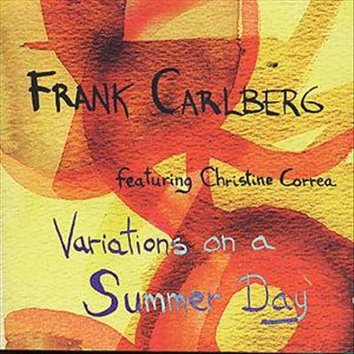 Frank Carlberg Feat. Christine Correa - Variations On A Summer Day download mp3 flac