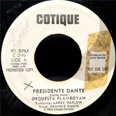 Orquesta Flamboyan Featuring: Larry Harlow Vocal: Frankie Dante - Presidente Dante download mp3 flac