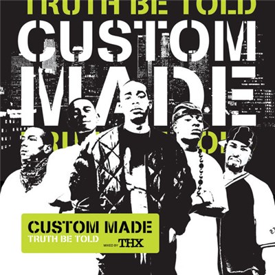 Custom Made - Truth Be Told download mp3 flac