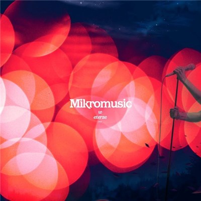 Mikromusic - Mikromusic W Eterze download mp3 flac