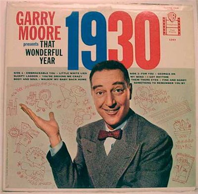 Garry Moore - That Wonderful Year - 1930 download mp3 flac