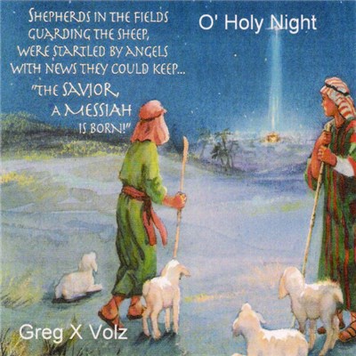 Greg X Volz - O' Holy Night download mp3 flac
