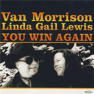 Van Morrison, Linda Gail Lewis - You Win Again download mp3 flac