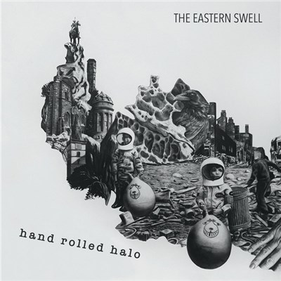 The Eastern Swell - Hand Rolled Halo download mp3 flac