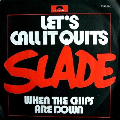 Slade - Let's Call It Quits download mp3 flac