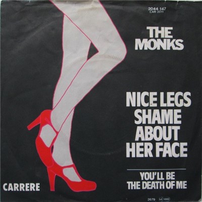 The Monks - Nice Legs Shame About Her Face download mp3 flac