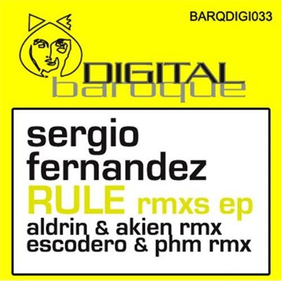 Sergio Fernandez - Rule Remixes EP download mp3 flac