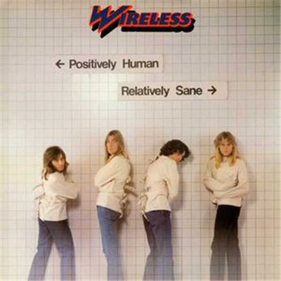 Wireless - Positively Human Relatively Sane download mp3 flac