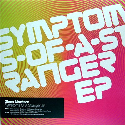 Glenn Morrison - Symptoms Of A Stranger EP download mp3 flac