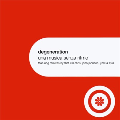 Degeneration - Una Musica Senza Ritmo download mp3 flac