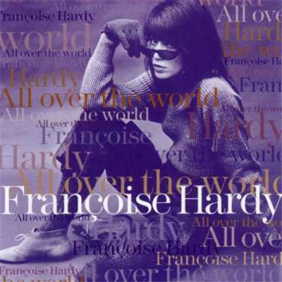 Françoise Hardy - All Over The World download mp3 flac