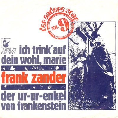 Frank Zander - Ich Trink' Auf Dein Wohl, Marie / Der Ur-Ur-Enkel Von Frankenstein download mp3 flac