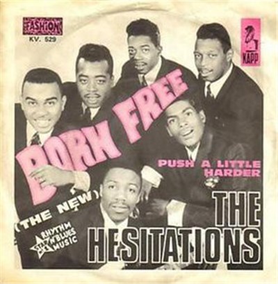 The Hesitations - Born Free / Push A Little Bit Harder download mp3 flac