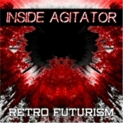 Inside Agitator - Retro Futurism download mp3 flac