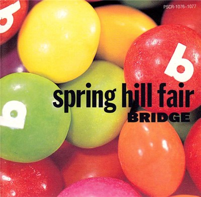 Bridge - Spring Hill Fair download mp3 flac