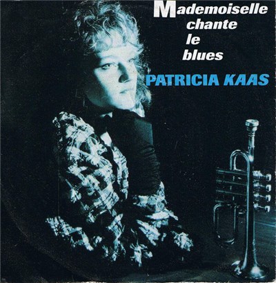 Patricia Kaas - Mademoiselle Chante Le Blues download mp3 flac
