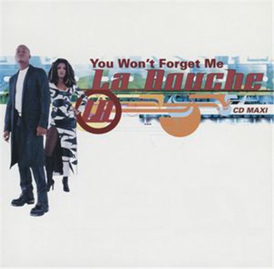 La Bouche - You Won't Forget Me download mp3 flac