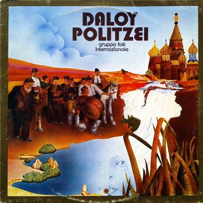 Gruppo Folk Internazionale - Daloy Politzei download mp3 flac