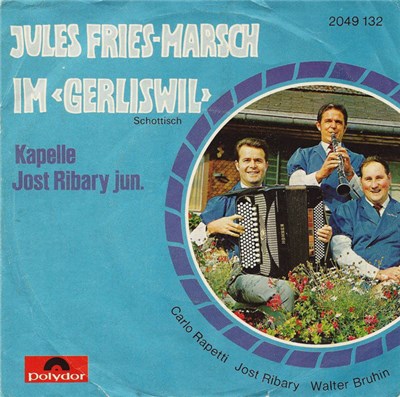 Kapelle Jost Ribary Jun. - Jules Fries-Marsch / Im «Gerliswil» download mp3 flac