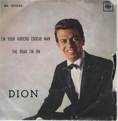 Dion - I'm Your Hoochie Cooche Man download mp3 flac