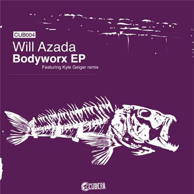 Will Azada - Bodyworx EP download mp3 flac
